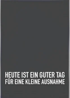 Geschirrtuch Heute ist ein guter Tag für eine kleine Ausnahme